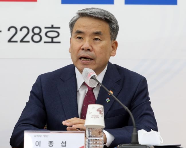 [Minister of National Defense Lee Jong-seop] “We w